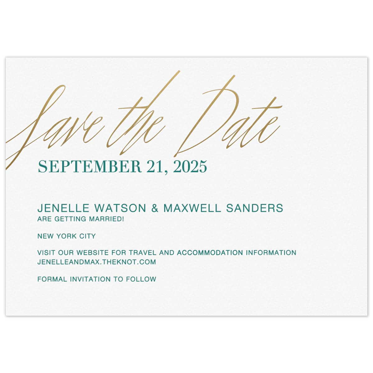 White horizontal card with large gold handwritten scrip "Save the Date" at the top of the card. Block dark green left aligned copy.