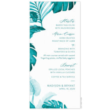 Load image into Gallery viewer, Watercolor turquoise palm leaves on the left side of a menu card. Right aligned san serif and script copy centered on the menu.