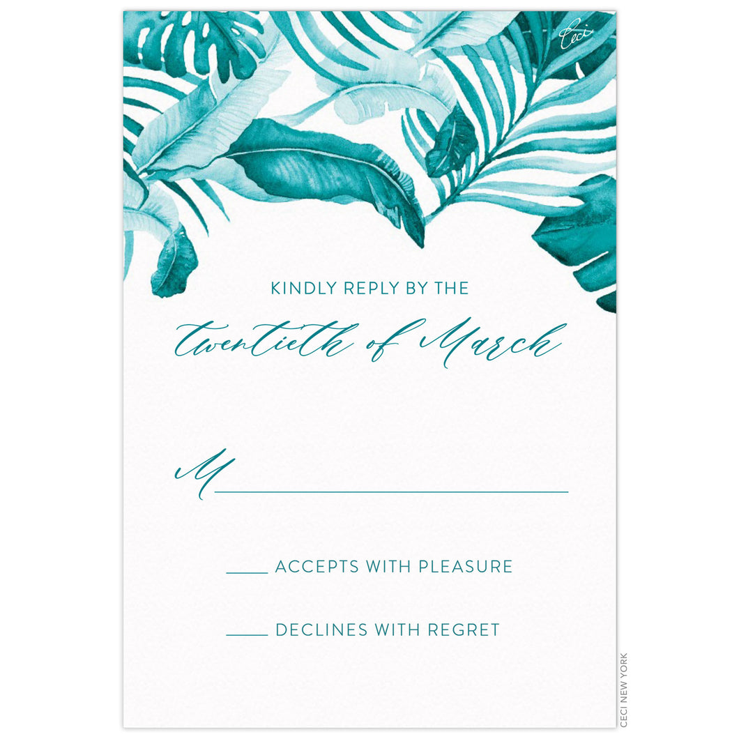 Turquoise, watercolor palm leaves on the top third of the card. Turquoise san serif and script reply copy centered under the leaves.