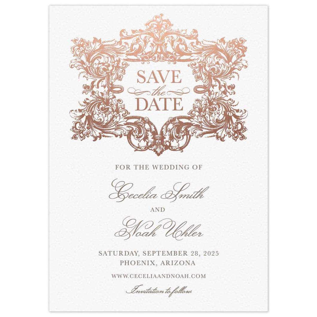 Opulent baroque design in rose gold holding the words "Save the date" on the top half of the card. Block and script copy in grey underneath the design.