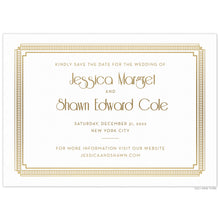 Load image into Gallery viewer, White save the date with deco line border in gold foil. San serif font and deco font centered on the card in gold foil.