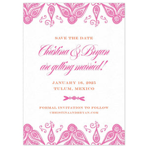 Feminine mexican pattern on the top and bottom of the card in hot pink. Block and script font centered on the page.