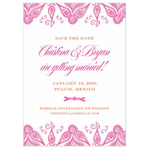 Feminine mexican pattern on the top and bottom of the card in hot pink. Block and script font centered on the page.
