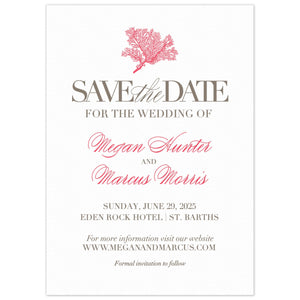 White card with a coral motif at the top. Large Save the Date letters in pewter, scripts and block font in pewter and coral centered on the page.