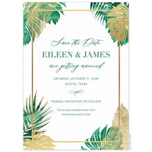 Load image into Gallery viewer, Gold foil and Green watercolor palm leaves on four corners of the card. Simple rectangle line. Block and script font in dark green, centered on the page.